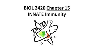 BIOL2420 Chapter 15 Innate Immunity