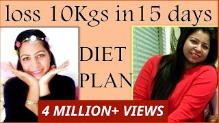 How To Lose Weight Fast 10 Kgs In 15 Days | Full Day Diet Plan For Weight Loss - Hindi | Fat to Fab