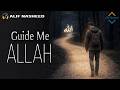 GUIDE ME ALLAH - Emotional Nasheed (Vocals Only)