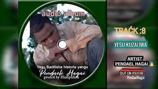 Pendael Hagai Yesu Kazaliwa (Official Lyrics Video) Album Historia yangu