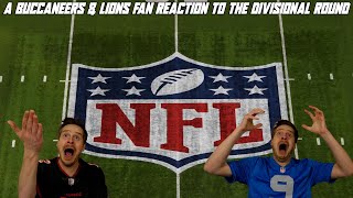 A Buccaneers & Lions Fan Reaction to the Divisional Round