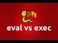 eval vs exec in Python