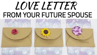 💌 LOVE LETTER FROM YOUR FUTURE SPOUSE 💌 PICK A CARD LOVE READING 💗