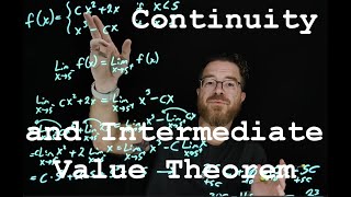 Continuity & The Intermediate Value Theorem | Calculus I (8)