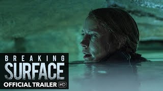 BREAKING SURFACE Trailer [HD] - Mongrel Media