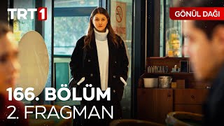 Gönül Dağı 166. Bölüm 2. Fragman | \