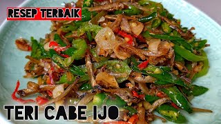 CARA MEMBUAT OSENG TERI CABE IJO