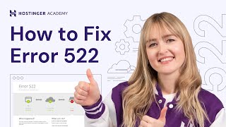Cloudflare error 522: How to fix it