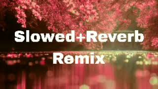 Slowed Reverb Remix Song - Mere Rashke Qamar Lyrics in Hindi