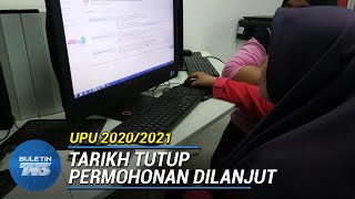 UPU 2020/2021 | Tarikh Tutup Permohonan Dilanjutkan Ke 17 April