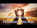 God's Purpose of Fellowship with Man