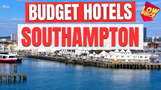Best Budget Hotels in Southampton | Unbeatable Low Rates Await You Here!