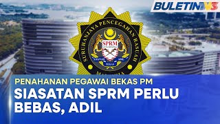 PENAHANAN PEGAWAI BEKAS PM KE-9 | Cerminan Usaha Berterusan SPRM Banteras Rasuah - MCW