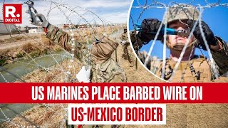 US Places Barbed Wire, Mexico Deploys 10,000 Troops On US-Mexico Border Amid Trump’s Tariff Threat