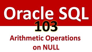 SQL for Beginners 103 Arithmetic Operations on NULL