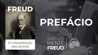 Prefácio - A interpretação dos sonhos - Freud | AUDIOBOOK