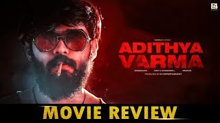 Adithya Varma Movie Review | Dhruv Vikram | Banita Sandhu | TalksOfCinema