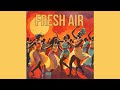 Kernel Valley - Fresh Air [Official Audio]