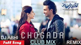 Chogada Tara Remix (DJ Remix) (Darshan Raval) (Loveyatri) (Warina Hussain) (Ayush Sharma) DJ Ab