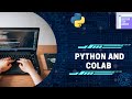 Python Tutorial for Absolute Beginners | Getting Started with Google Colab