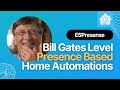 Tailor made automations for each person - ESPresense & Home Assistant