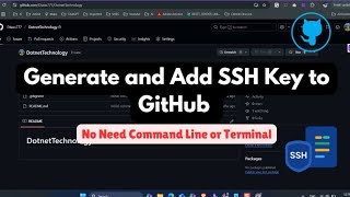 Generate and Add SSH Key to GitHub Without Using Command