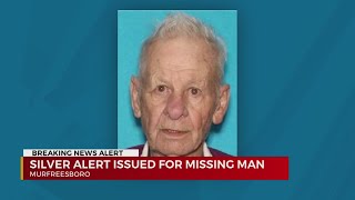 Silver Alert issued for missing Murfreesboro man