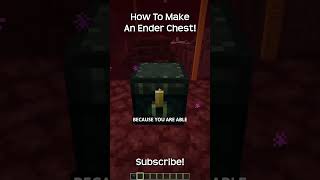 How To make An Ender Chest In Minecraft?!