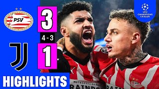 PSV Vs. Juventus 3-1 [Agg. 4-3] | EXTENDED HIGHLIGHTS | UEFA Champions League 2024-25