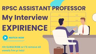 My RPSC Assistant Professor Interview Experience | Insights & Tips for Candidates