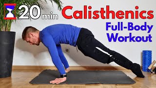 20 Min Calisthenics Workout | No Equipment | All Levels