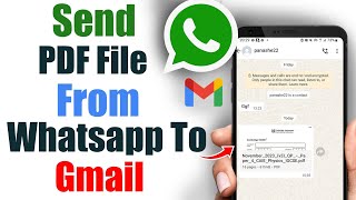 How To Send A Pdf File From Whatsapp To Gmail | Easy & Quick Guide (Step by Step)