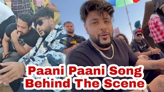 Paani Paani Song Behind Full Behind The Scene With @FlyingBeast320