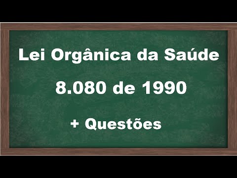 Lei 8.080/90 Lei Orgânica Da Saúde - YouTube