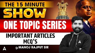 PSSSB, Punjab Police Recruitment | The 15 Minute show | Important Articles  MCQs | Manoj Sir