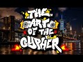 THE ART OF THE CYPHER:BITCOIN BAGZ,RUTHY LEBRON,LAZARIS,JUNO,GAGE,LEGA CEE, DEBENAIRE,REGALAR,WOLF
