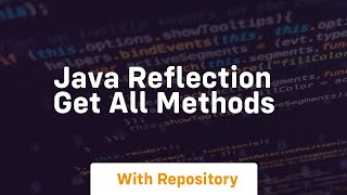 java reflection get all methods
