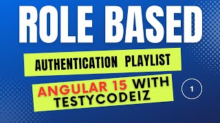 Angular 15 Role based Authentication Project | Angular Role based Application | Angular AuthGuard