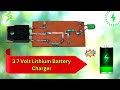 Amazing 3.7 Volt Lithium Battery Charger #electronicsprojects