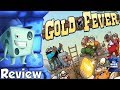 Gold Fever Review - with Tom Vasel