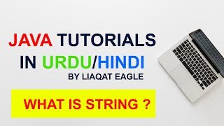 003 Java Programming Tutorial For Beginners in Urdu Hindi - What Is String ?