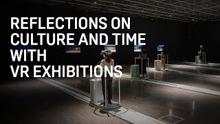 Art Exhibitions Enter the World of VR