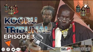 Tribunal Koor - Episode 03 - 05 Avril 2022