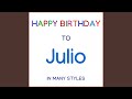 Happy Birthday To Julio - Brazilian