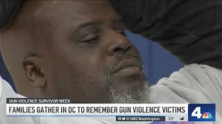 Families Gather in DC to Remember Gun Violence Victims | NBC4 Washington
