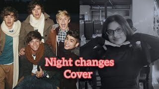 Night Changes One Direction Cover Sam