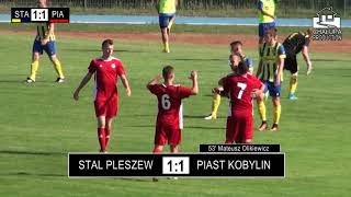 STAL Pleszew vs. PIAST Kobylin (3:1) - akcje i bramki - PLESZEW _ [19/08/2018]