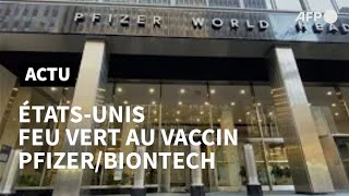 Feu vert aux Etats-Unis pour le vaccin de Pfizer/BioNTech | AFP