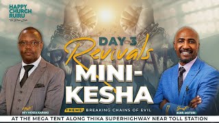 DAY 3 (MINI-KESHA) || JANUARY REVIVALS || THEME: BREAKING CHAINS OF EVIL