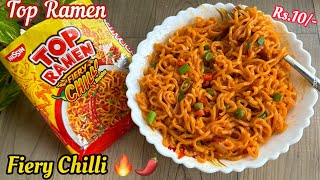 Top Ramen Fiery Chilli Noodles Review \u0026 Recipe | How to make Top Ramen Chilli Noodles | Top Ramen